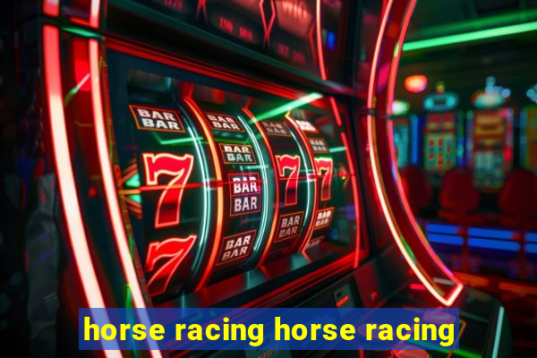 horse racing horse racing